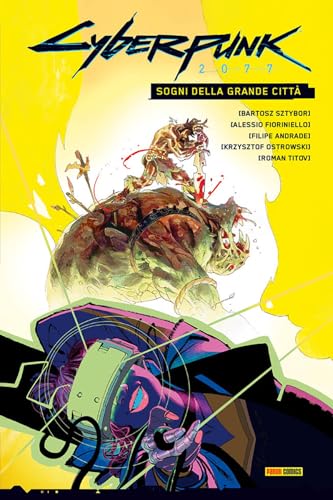 Sogni della grande città. Cyberpunk 2077 von Panini Comics
