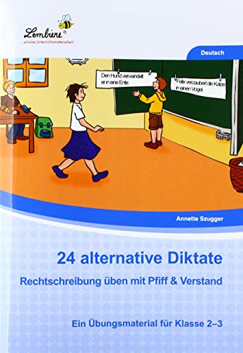 24 alternative Diktate: (2. und 3. Klasse) von Lernbiene