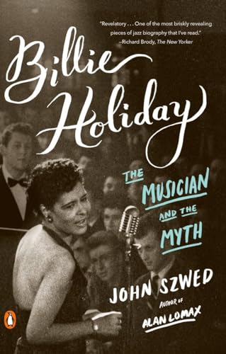 Billie Holiday: The Musician and the Myth von Random House Books for Young Readers