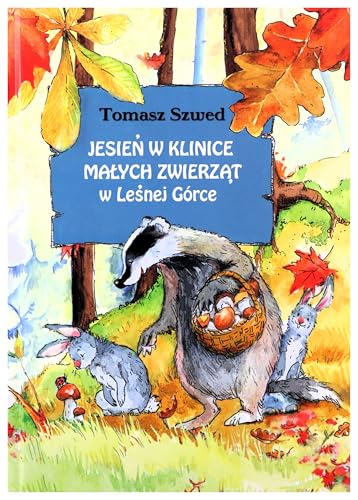 Jesień w Klinice Małych Zwierząt w Leśnej Górce