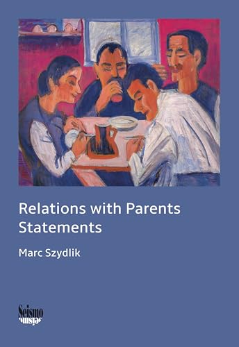Relations with Parents: Statements von Seismo Verlag