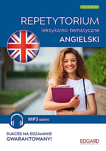 Angielski - Repetytorium leksykalno-tematyczne A2-B1