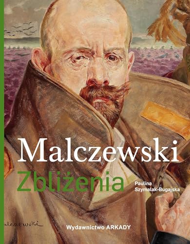 Malczewski Zbliżenia Malczewski Zbliżenia