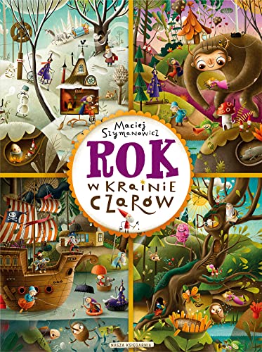 Rok w Krainie Czarów