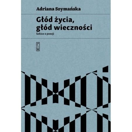 Głód życia, głód wieczności Głód życia, głód wieczności von PIW