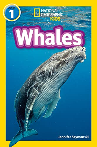 Whales: Level 1 (National Geographic Readers)