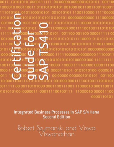 Certification guide for SAP TS410: Integrated Business Processes in SAP S/4 Hana