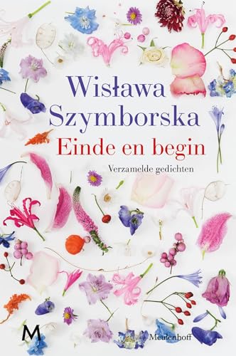 Einde en begin: verzamelde gedichten Einde en begin: verzamelde gedichten von J.M. Meulenhoff