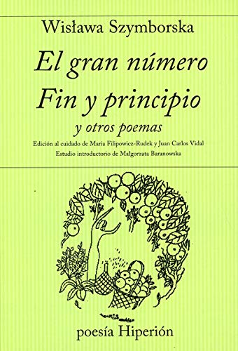 El gran número ; Fin y principio y otros poemas (Poesía Hiperión, Band 300)