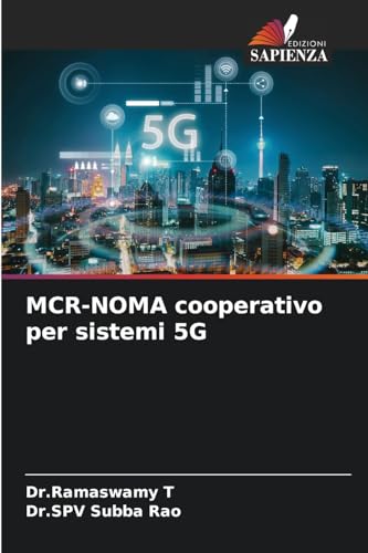 MCR-NOMA cooperativo per sistemi 5G: DE