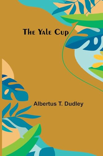 The Yale Cup von Alpha Edition