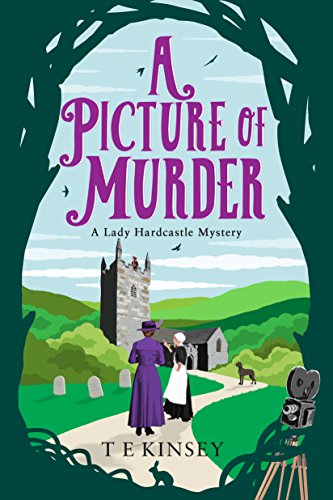A Picture of Murder (A Lady Hardcastle Mystery, Band 4)