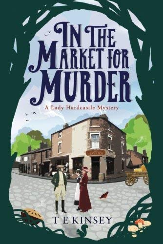 In the Market for Murder (A Lady Hardcastle Mystery, 2, Band 2)