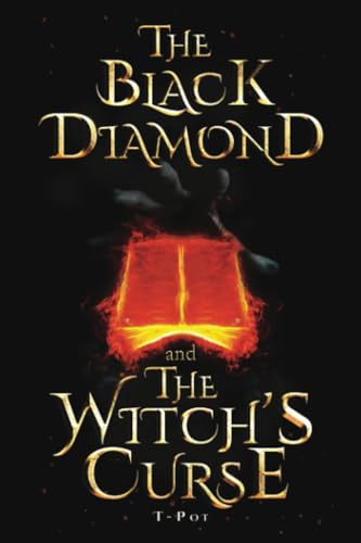 The Black Diamond and The Witch's Curse von PageTurner Press and Media
