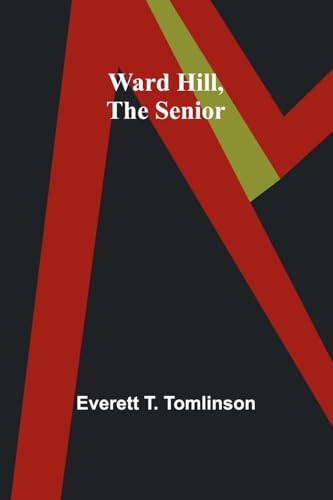 Ward Hill, the Senior von Alpha Edition