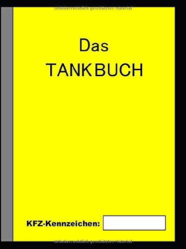 Das Tankbuch Das Tankbuch von CreateSpace Independent Publishing Platform