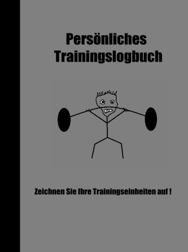 Persönliches Trainingslogbuch von CreateSpace Independent Publishing Platform