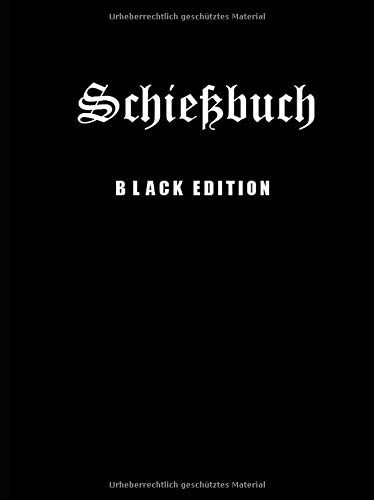 Schiessbuch - Black Edition Schiessbuch - Black Edition