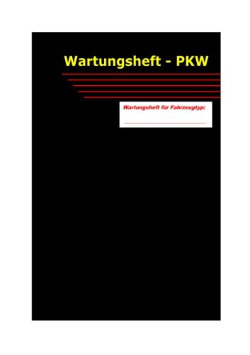 Wartungsheft - PKW von CreateSpace Independent Publishing Platform