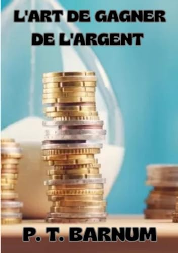 L'art de gagner de l'argent (traduit) von David De Angelis
