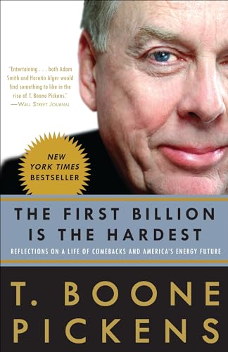 The First Billion Is the Hardest: Reflections on a Life of Comebacks and America's Energy Future