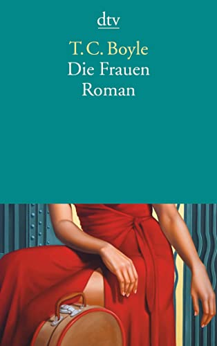 Die Frauen: Roman von dtv Verlagsgesellschaft