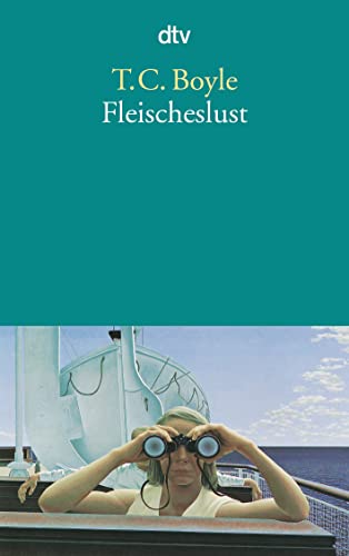 Fleischeslust: Erzählungen von dtv Verlagsgesellschaft
