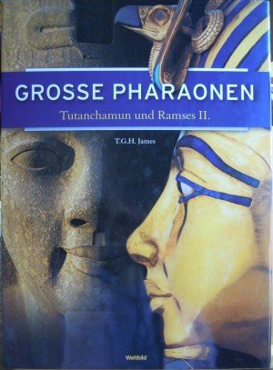 Grosse Pharaonen - Tutanchamun und Ramses II. von Weltbild