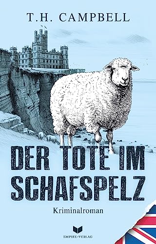 Der Tote im Schafspelz (Ein Fall für Sara Rattlebag 2) von Empire-Verlag (Nova MD)