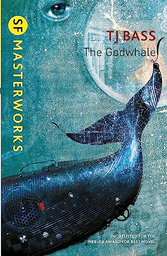The Godwhale (SF Masterworks)