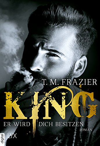 King - Er wird dich besitzen (King-Reihe)