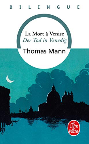 La Mort à Venise - Der Tod in Venedig (édition bilingue français/allemand) (Ldp LM.Bilingue)