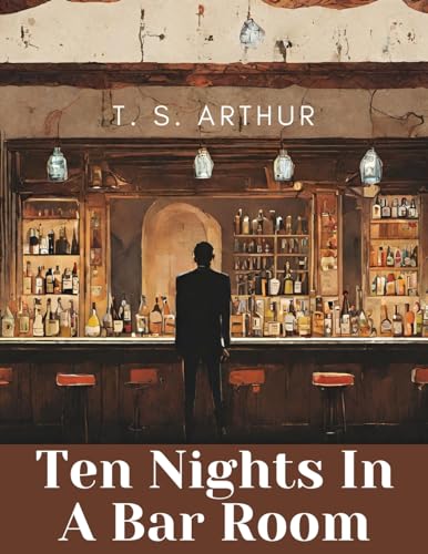 Ten Nights In A Bar Room von Magic Publisher