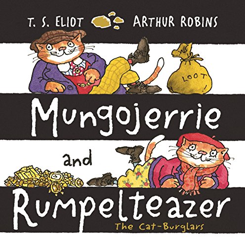 Mungojerrie and Rumpelteazer (Old Possum's Cats) von Faber & Faber