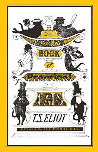 Old Possum's Book of Practical Cats: Illustrated by Edward Gorey: 1 von Faber & Faber