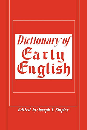 Dictionary of Early English Dictionary of Early English von Philosophical Library