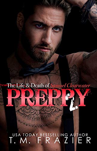 Preppy, Part Two (The King Series, Band 6) von Createspace Independent Publishing Platform