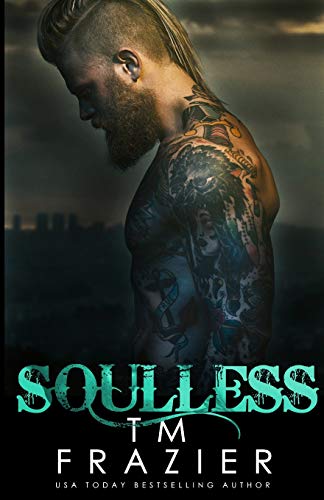 Soulless (The King Series, Band 4) von Createspace Independent Publishing Platform
