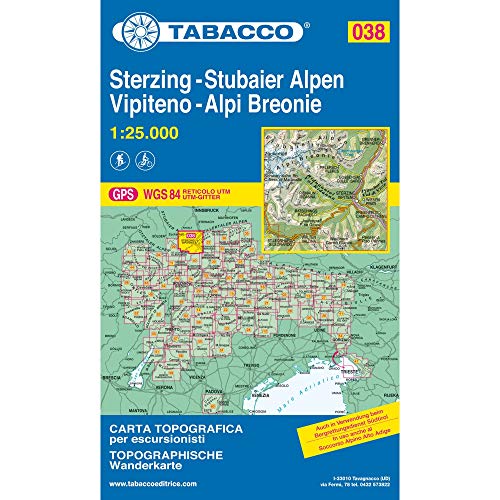 Sterzing, Stubaier Alpen: Wanderkarte Tabacco 038. 1:25000: Mit Kilometerraster U.T.M.. GPS (Carte topografiche per escursionisti, Band 38) von Tabacco editrice