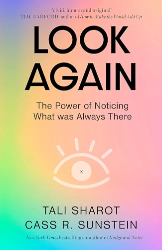 Look Again: The Power of Noticing What was Always There von The Bridge Street Press