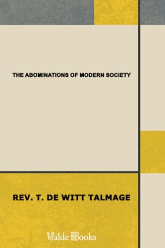 The Abominations of Modern Society The Abominations of Modern Society von ValdeBooks