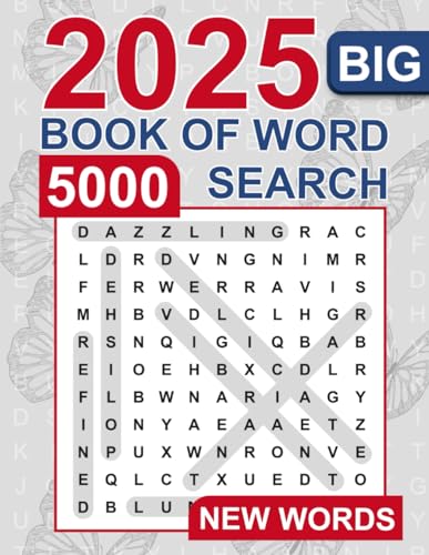 Big Book of Word Search – 5000 New Words: Relaxing Word Search Puzzle Book for Adults and Seniors | Large Print and Anti Eye Strain | Giant and Fun Word Find for Adults von Independently published