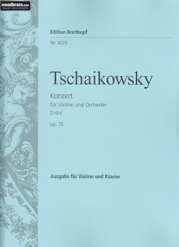EDITION BREITKOPF TSCHAIKOWSKY P.I. - VIOLINKONZERT D-DUR OP. 35 Klassische Noten Violine