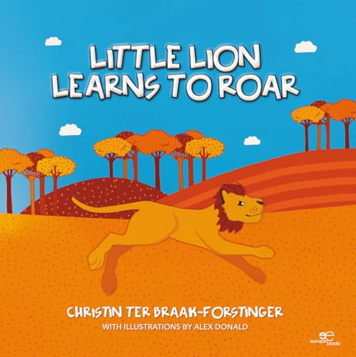 LITTLE LION LEARNS TO ROAR (Build Universes) von Europe Books