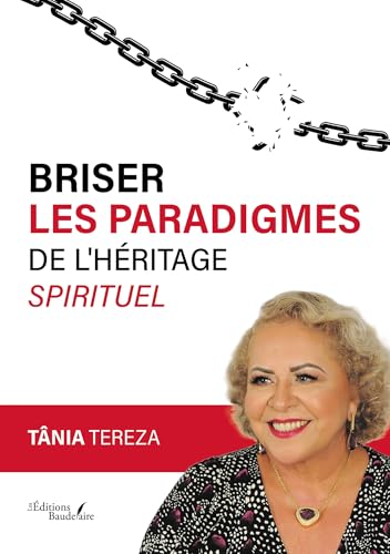 Briser les paradigmes de l'héritage spirituel von Baudelaire
