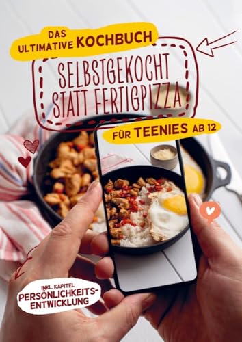 Selbstgekocht statt Fertigpizza! Das Ultimative Kochbuch für Teenies ab 12 (S/W-Version): Mit Freude Kochen lernen und dabei Selbstvertrauen aufbauen (Schwarzweiß-Version) von Bookmundo