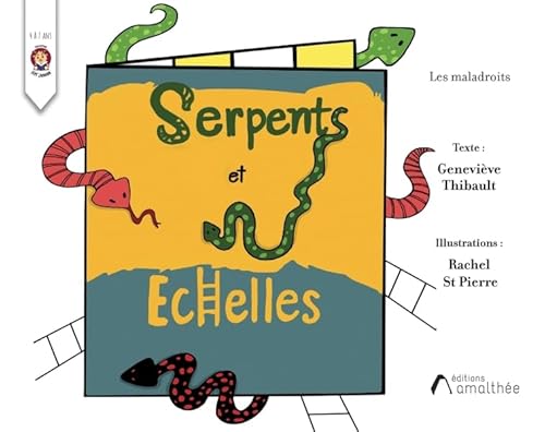 Serpents et échelles von AMALTHEE