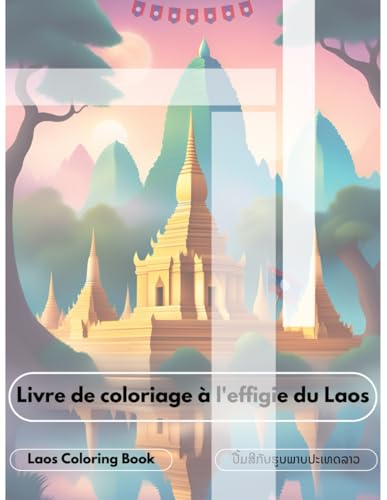 Livre de coloriage à l'effigie du Laos: Laos coloring book von Independently published