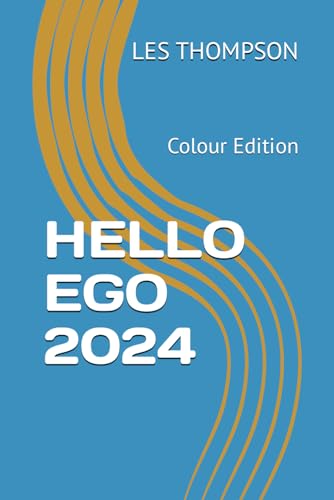 HELLO EGO 2024: Colour Edition von Independently published