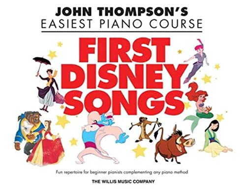 John Thompson's Easiest Piano Course: First Disney Songs: Songbook für Klavier: John Thompson's Easiest Piano Course - 8 Disney Solos